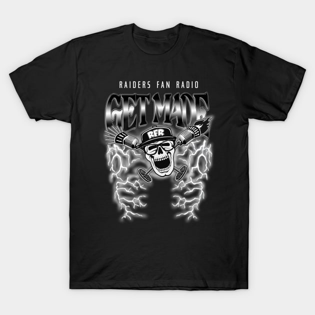 Get Made Lightning RFR T-Shirt by Raiders Fan Radio swag!